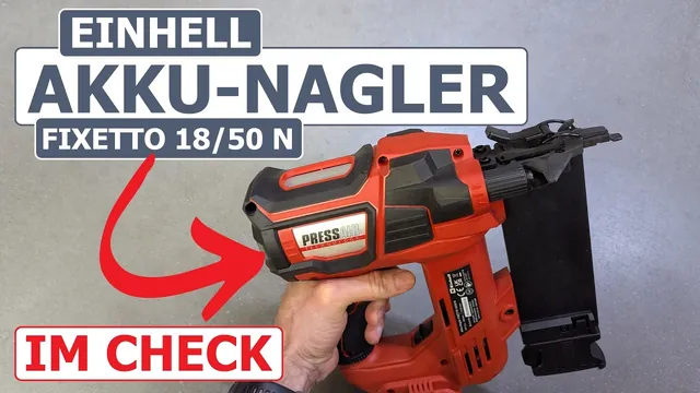 Einhell Professional Akku-Nagler FIXETTO 18/50 N