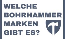 Welche Bohrhammer Marken gibt es?